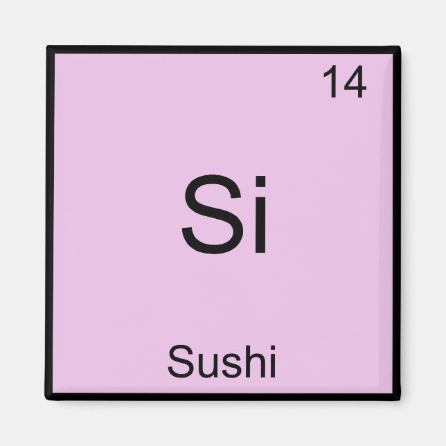 Si - Sushi Funny Chemistry Inslag Symbol T-Shirt Magnet (Framsidan)