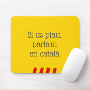 Si us plau, parla en català musmatta
