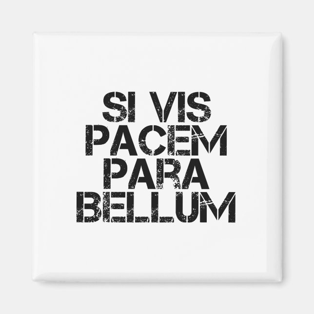 Si Vis Pacem Para Bellum Magnet (Framsidan)