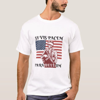 Si Vis Pacem Para Bellum T Shirt