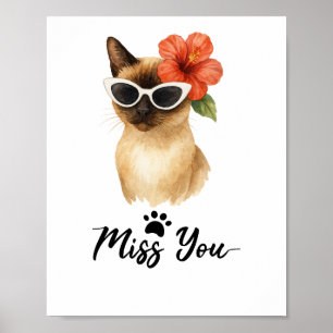 Siamese Cat med Ord Miss er Poster