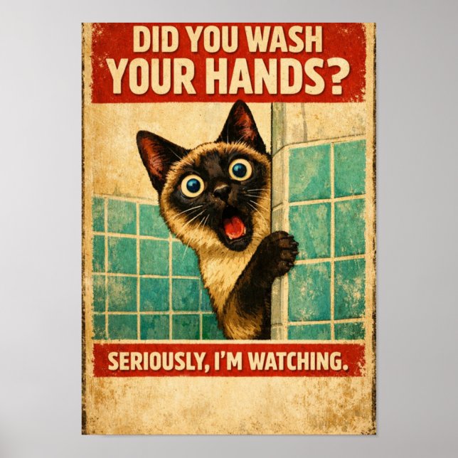 Siamese Cat Watching Your Hygiene Poster (Framsidan)
