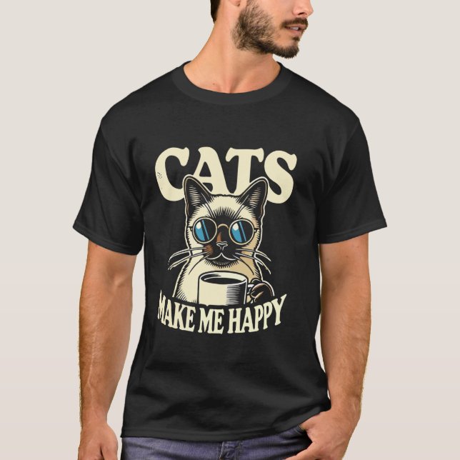 Siameser Katt Katter Gör Mig Glad T Shirt (Framsida)