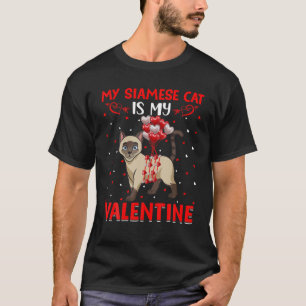 Siamesisk katt är min hjärthjärtslitande Kärlek si T Shirt