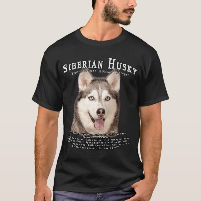 Siberian Husky ägare  Människlig Tränare T Shirt (Framsida)
