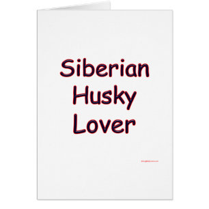 Siberian husky Älskare Hälsningskort