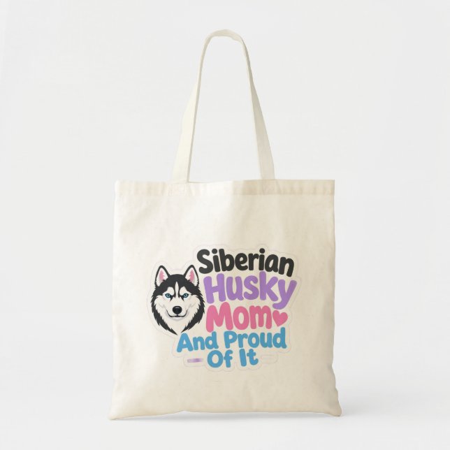 Siberian Husky Mamma och Stolt Över Det Tygkasse (Framsidan)