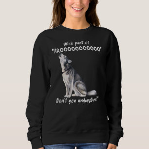 Siberian husky, vilken del av Arooo.. T Shirt