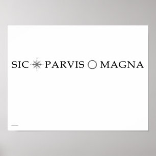 Sic Parvis Magna (tvärs över) Poster