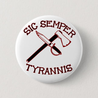 Sic Semper Tyrannis Knapp