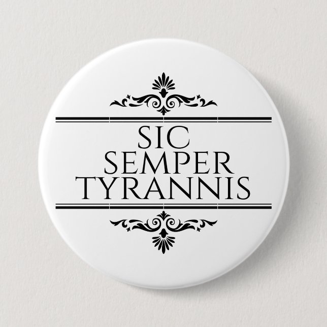 Sic Semper Tyrannis Knapp (Framsida)