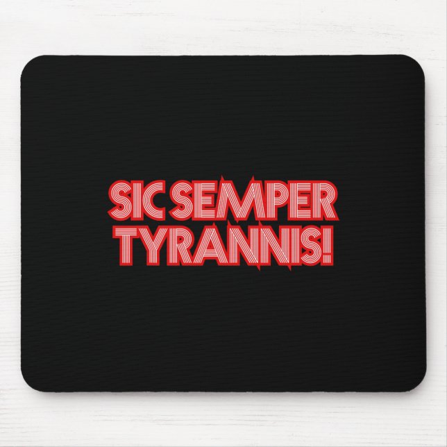 Sic Semper Tyrannis mot Tyrants Trump R Musmatta (Framsidan)