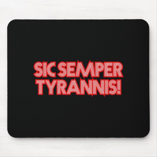 Sic Semper Tyrannis mot Tyrants Trump R Musmatta (Framsidan)