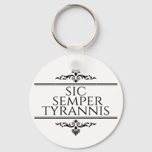 Sic Semper Tyrannis Nyckelring