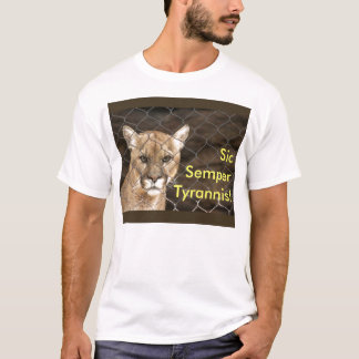 Sic Semper Tyrannis! Tee Shirt