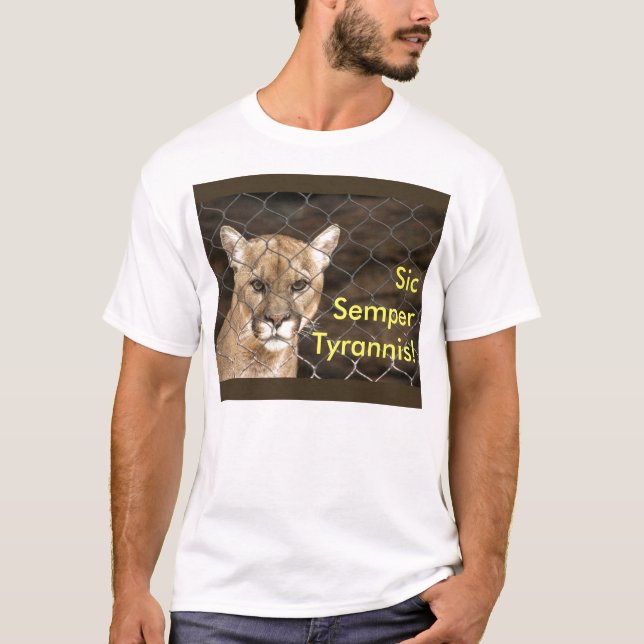 Sic Semper Tyrannis! Tee Shirt (Framsida)