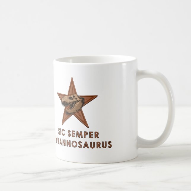 SIC SEMPER TYRANNOSAURUS KAFFEMUGG (Höger)