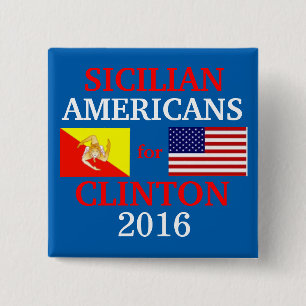 Sicilian amerikaner för Hillary Clinton Knapp