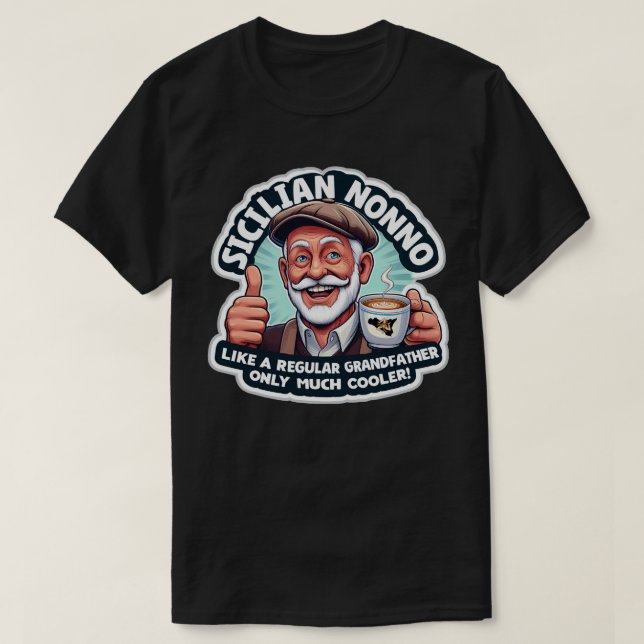 Sicilian Nonno som en vanlig farfar T-Shirt (Design framsida)