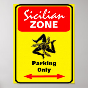 Sicilian parkera för zon undertecknar poster