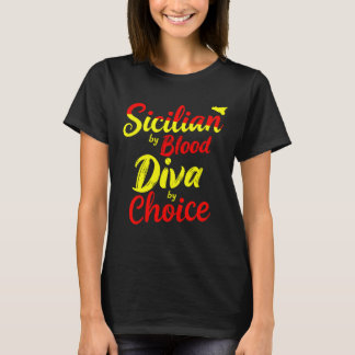 Siciliansk av blodet diva av val t shirt