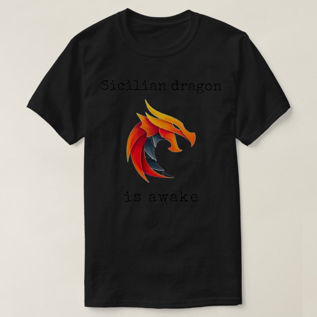 Sicilianska draken är en vaken gåva till schess äl t shirt (Design framsida)