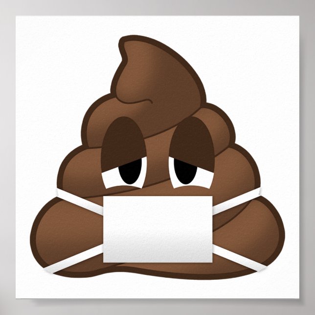 Sick Mask Poop Emoji Poster (Framsidan)