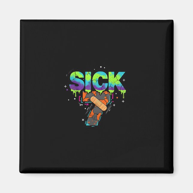 Sick Seven Meme Graffiti Drip Fun Wordplay  Magnet (Framsidan)