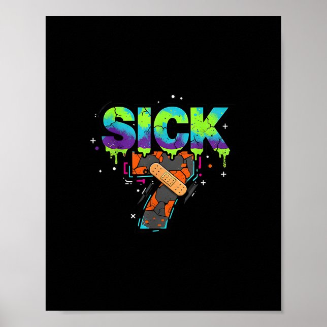 Sick Seven Meme Graffiti Drip Fun Wordplay  Poster (Framsidan)