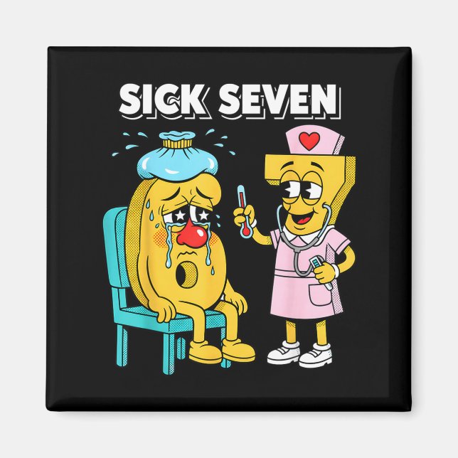 Sick Seven Meme Six Seven Sick 7 Funny Nurse Women Magnet (Framsidan)