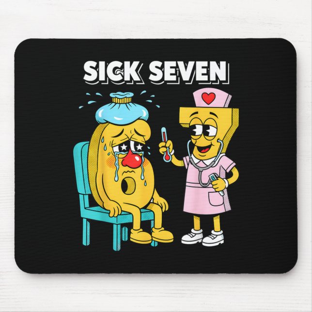 Sick Seven Meme Six Seven Sick 7 Funny Nurse Women Musmatta (Framsidan)
