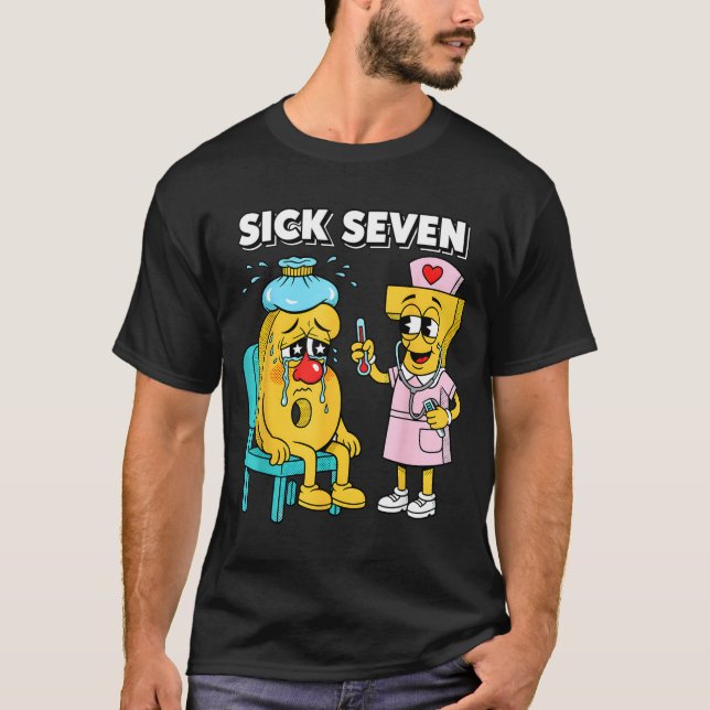 Sick Seven Meme Six Seven Sick 7 Funny Nurse Women T Shirt (Framsida)