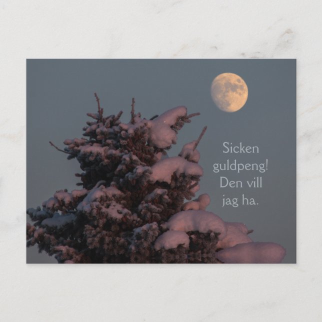 Sicken guld peng! Grantrådet och månen CC0831 Vykort (Framsida)