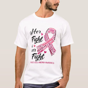 Sickle Cell Anemi Hennes kamp är vår kamp T Shirt