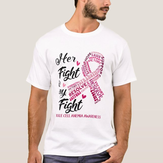 Sickle Cell Anemia Her Fight is our Fight T Shirt (Framsida)