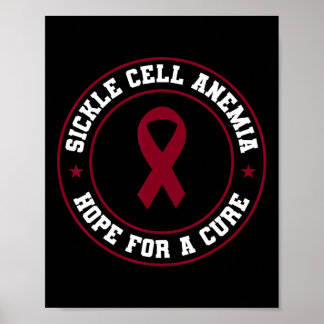 Sickle Cell Anemia Warrior Scd Burgundy Awareness Poster