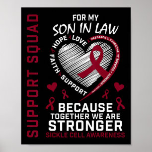 Sickle Cell Awareness Shirt Son in Law Support Gro Poster