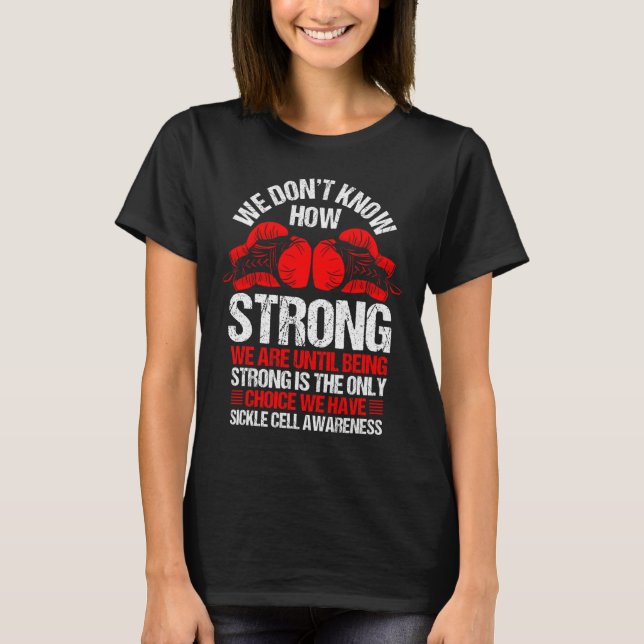 Sickle Cell Awareness Strong Choice Burgundy Ribbo T Shirt (Framsida)