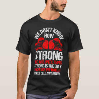 Sickle Cell Awareness Strong Choice Burgundy Ribbo T Shirt