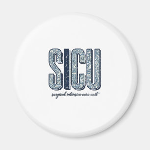 SICU Kirurgisk intensivvårdsavdelning Vintage T-sh Magnet