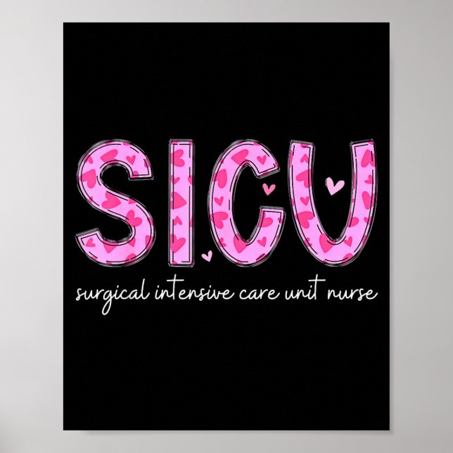 Sicu Nurse Heart Valentines Day Surgical Intensive Poster (Framsidan)