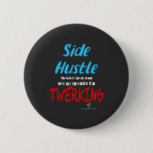 Sida Hustle mot Twerking Neon Blue Text