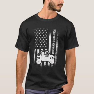 Sida vid sida är hur vi ride den amerikanska Flagg T Shirt