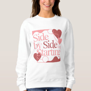 Sida vid sida, Börjar – Citat om Alla hjärtans dag T Shirt