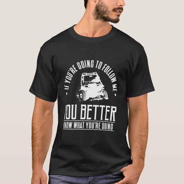 Sida vid sida-vid-sida-Sxs Utility Terrain Fordon  T Shirt (Framsida)