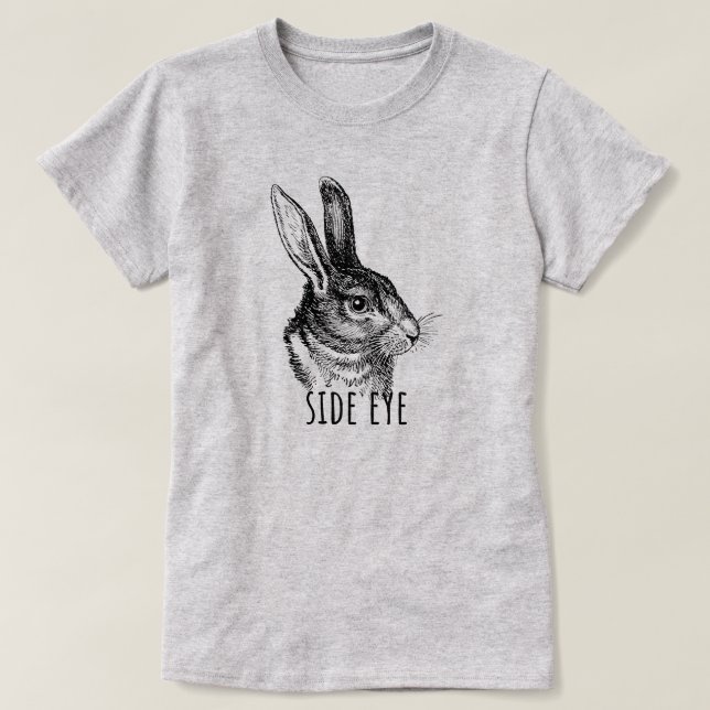 Side Eye Funny Bunny T Shirt (Design framsida)