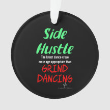 Side Hustle vs Grind Dancing Neon Grönt Text