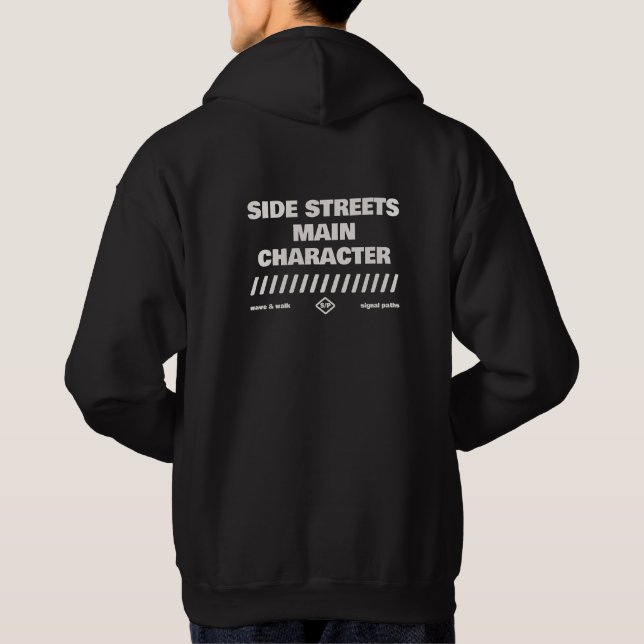 Side Streets Main Character Modern Streetwear Hoodie (Baksida)