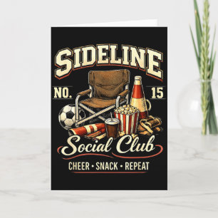 Sideline Social Club Cheer Snack Repeat Soccer Mam Kort