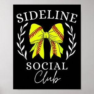 Sideline Social Club Coquette Softll Mamma Syster Poster